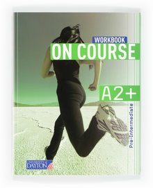 On course for 3ºeso (a2+) (workbook) ingles