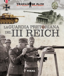 Guardia pretoriana del III Reich