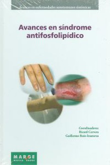 Avances en síndrome antifosfolipídico