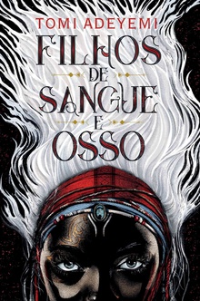 Filhos de Sangue e Osso