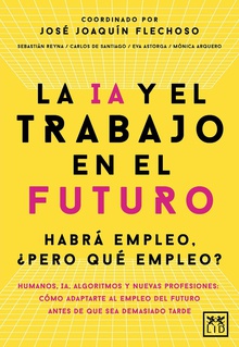 La IA y el trabajo del futuro