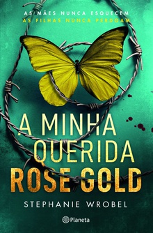 A Minha Querida Rose Gold