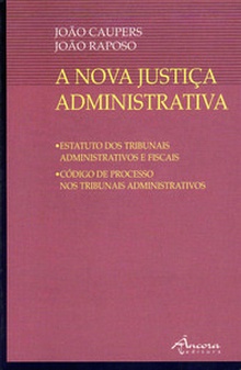 A nova justiça administrativa