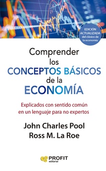 Comprender los conceptos básicos de la economia. Ebook.