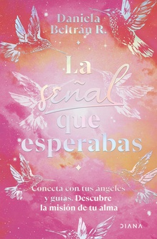 La señal que esperabas