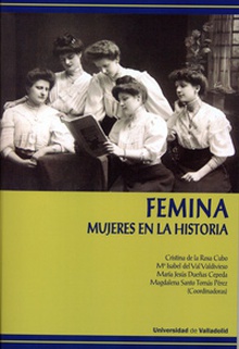 Fémina. Mujeres En La Historia