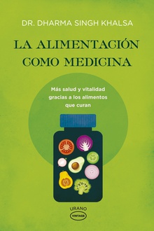 La alimentación como medicina