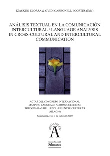 An·lisis textual en la comunicaciÛn intercultural = Language analysis in cross-cultural and intercultural communication