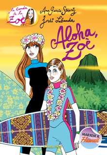 Aloha, Zoè