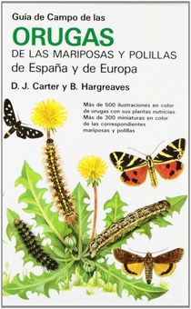 Guía de campo de las orugas de las mariposas y polillas de e