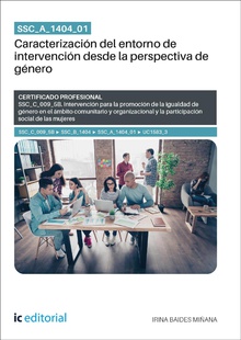 SSC_A_1404_01. Caracterización del entorno de intervención desde la perspectiva de género. SSC_C_009_5B