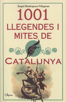 1001 llegendes i mites de catalunya
