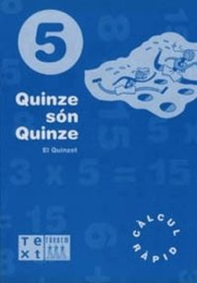 Quinze son quinze 5