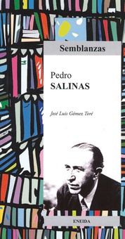 Pedro Salinas Biografía literaria