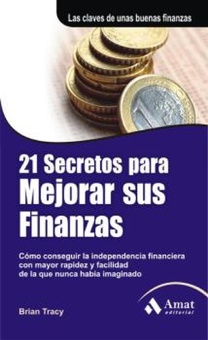 21 Secretos para mejorar sus finanzas. Ebook