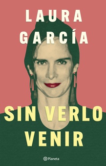 Sin verlo venir