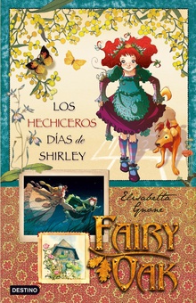 Los hechiceros días de Shirley Fairy Oak 2