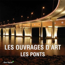 Les ouvrages d'art: les ponts