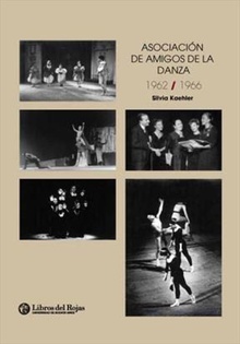 Asociación Amigos de la Danza 1962/1966