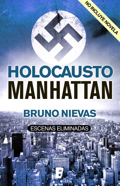 Director's Cut (páginas no publicadas de Holocausto Manhattan)