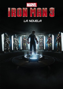 Iron Man 3. La novela