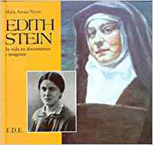 Edith stein: su vida en documentos e imagenes
