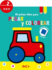 Tractor - mi primer libro para pegar y colorear