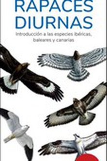 Rapaces diurnas 17a edicion - guias desplegables tundra introduccion a las especies ibericas, baleares y canarias