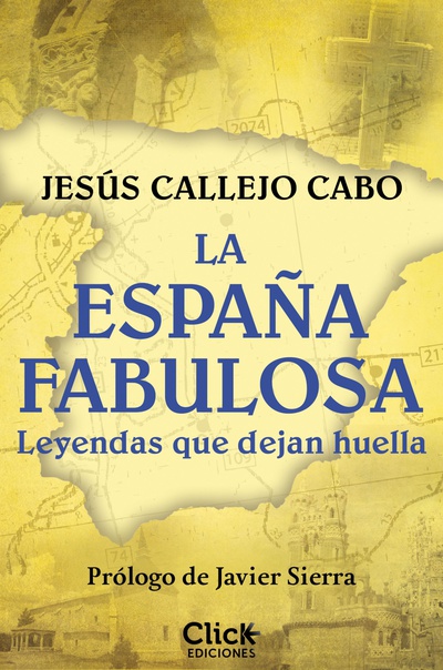 La España fabulosa