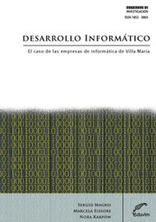 Desarrollo informatico. el caso de las empresas de informat