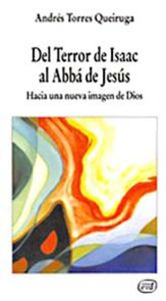 Del Terror Isaac al Abba Jesus.(Nuevos desafios)
