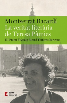 La veritat literària de Teresa Pàmies Premi d'Assaig Ricard Torrents Bertrana 2023