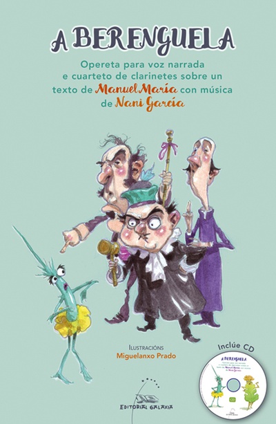 A berenguela Opereta para voz narrada e cuarteto de clarinetes