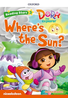 Dora the explorer where s the sun with mp3 pack) reading stars 3