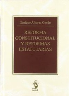 Reforma constitucional y reformas estatutarias
