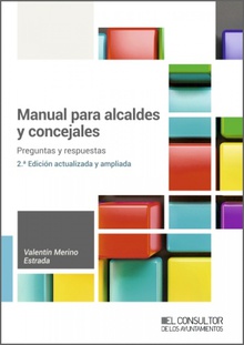 Manual para alcaldes y concejales 2ª edición