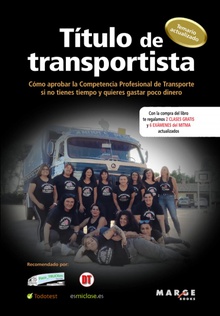 TITULO DE TRANSPORTISTA Cómo aprobar la competencia profesional de transporte