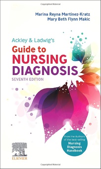 Ackley & ladwig's guide nursing diagnosis 7th.edition