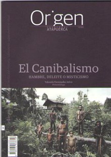 ORIGEN: EL CANIBALISMO Hambre, deleite o misticismo