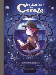 EL LIBRO MISTERIOSO Los diarios de Cereza 2