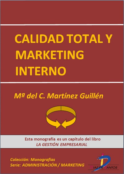 Calidad total y marketing interno