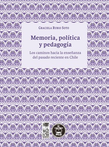 Memoria, política y pedagogía