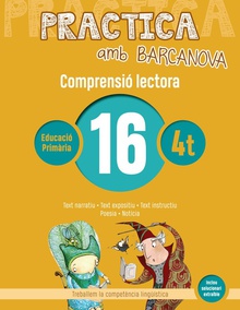COMPRENSIÓ LECTORA 16-4T.PRIMARIA. PRACTICA AMB BARCANOVA 2019 Text narratiu. Text expositiu. Text instructiu. Poesia. Not¡cia