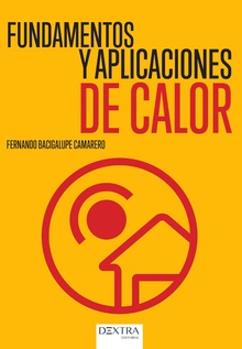 Fundamentos y aplicaciones de calor