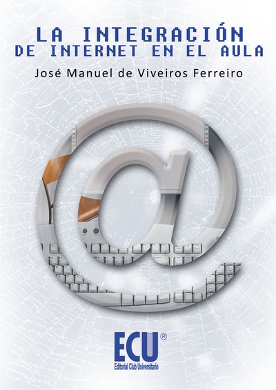 La integración de Internet en el aula