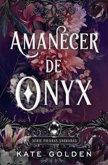 Amanecer de Onyx