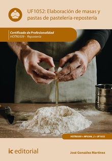 Elaboración de masas y pastas de pastelería-repostería. HOTR0509