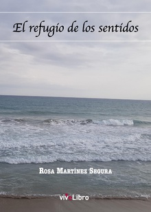 El refugio de los sentidos