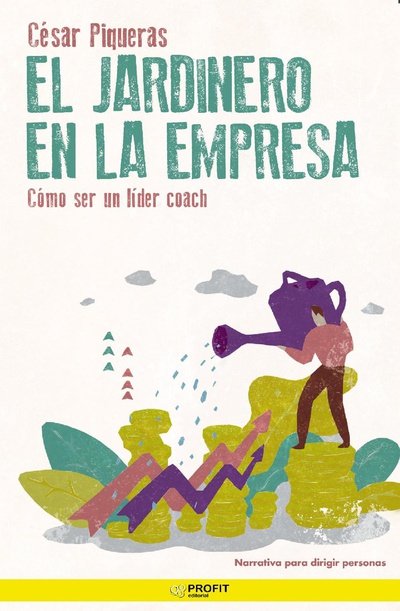 El jardinero en la empresa. Ebook