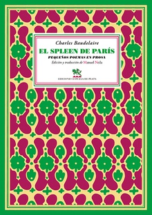 El spleen de París Pequeños poemas en prosa